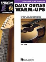 Daily Guitar Warm-Ups: Physical and Musical Exercises to Help Maximize Practice Time 1423466403 Book Cover