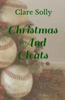 Christmas and Cleats 1097809617 Book Cover