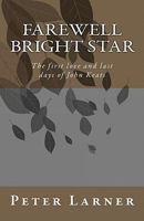 Farewell Bright Star 1449511236 Book Cover