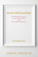 King Secularism 1628711825 Book Cover