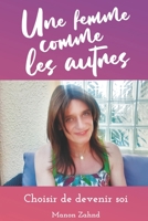 Une femme comme les autres - Choisir de devenir soi 2958276902 Book Cover