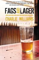 Fags and Lager 1852428554 Book Cover