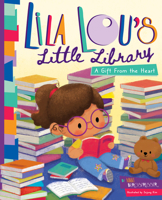 Lila Lou's Little Library 1735345113 Book Cover