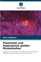 Plastizität und Hyperplasie glatter Muskelzellen (German Edition) 6209714765 Book Cover