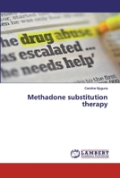 Methadone substitution therapy 6200306591 Book Cover