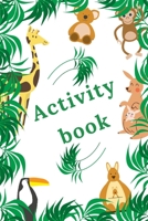 Activity book: Amazing activity book for children - Learning while having fun - More than 100 activities - Sudoku, Labyrinth...- From B089729GFK Book Cover