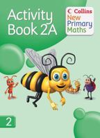 Collins New Primary Maths – Activity Book 2A 0007220189 Book Cover