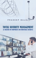Total Security Management: 1543755402 Book Cover