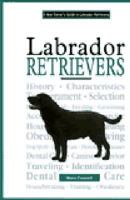 A New Owner's Guide to Labrador Retrievers (JG Dog) 0793827566 Book Cover