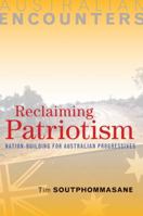 Reclaiming Patriotism: Nation-Building for Australian Progressives 0521134722 Book Cover