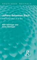 Johann Sebastian Bach: The Culmination of an Era 1032895764 Book Cover