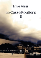 Le Casse Routiers II B09BK1S4MV Book Cover