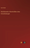 Rechtskunde in Rechtsfällen ohne Entscheidungen 3368452460 Book Cover