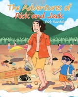 The Adventures of Rick and Jack 1684561906 Book Cover