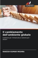 Il cambiamento dell'ambiente globale 6204021958 Book Cover