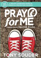 Pray for Me: Children's Larger Print Edition 098975457X Book Cover