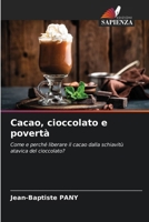 Cacao, cioccolato e povertà 6205758121 Book Cover