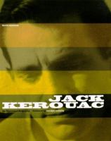 Jack Kerouac: An Illustrated Biography 1556523580 Book Cover