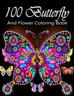 Butterfly Coloring Book For Adults Beautiful Garden: Over 100 Pages Butterflies Garden, Flowers, Patterns, Fun and Stress Relief, B08VXHQC1K Book Cover