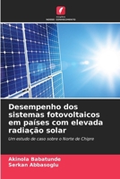Desempenho dos sistemas fotovoltaicos em países com elevada radiação solar (Portuguese Edition) 620985768X Book Cover