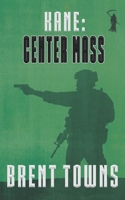 Center Mass : Fear the Reaper 2 1685494382 Book Cover
