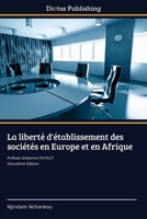 La liberté d'établissement des sociétés en Europe et en Afrique (French Edition) 6208860423 Book Cover
