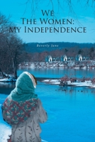 We The Women Series: My Independence null Book Cover