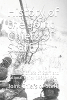 History of the Joint Chiefs of Staff: The Joint Chiefs of Staff and National Policy 1961-1964 1700904248 Book Cover