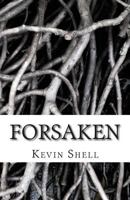Forsaken 1494818043 Book Cover