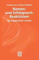 Namen- und Schlagwort-Reaktionen der Organischen Chemie 3519235269 Book Cover