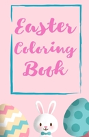 Easter Coloring Book: Easter themed coloring fun B08WJPN4KV Book Cover