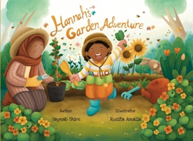 Hannah's Garden Adventure 1917068883 Book Cover