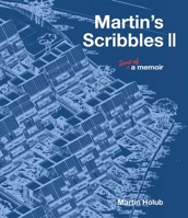 Martin's Scribbles II: Sort of a Memoir 1635766419 Book Cover