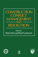 Construction Conflict Management and Resolution 0367579944 Book Cover