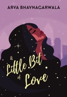 A Little Bit of Love 1960323210 Book Cover