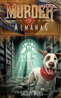 Murder by Almanac: (Book #7) (Moon's Landing Cozy Mystery Series) B0DRDPRBP1 Book Cover