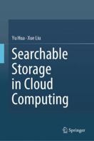 Searchable Storage in Cloud Computing 9811327203 Book Cover