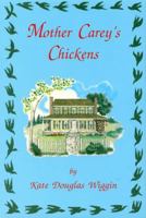 Mother Carey's Chickens 1546811834 Book Cover