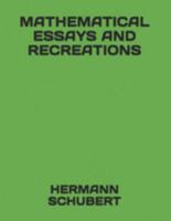 Mathematical Essays and Recreations 1017099103 Book Cover