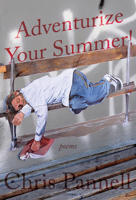 Adventurize Your Summer! 1989496687 Book Cover