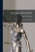 Legal History; Law and Social Change 1014444152 Book Cover