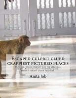 Escaped culprit clued crappiest pictured places: Portland, Maine: Radiant men lop alderman in pot. Radio men plant laminated porn. Ireland Tampon alarm endpoint. 1720447837 Book Cover