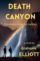 Death Canyon: An action-packed thriller adventure story 2958691993 Book Cover