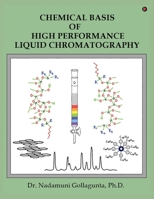 Chemical Basis of High Performance Liquid Chromatography B0DYDTSFBV Book Cover