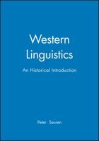 Western Linguistics: An Historical Introduction 0631208917 Book Cover