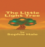 The Little Light Tree 1470500221 Book Cover