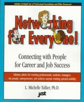 Networking for Everyone!: Connecting with People for Career and Job Success 1563704404 Book Cover