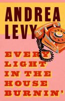Every Light in the House Burnin' 074724653X Book Cover