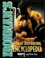 Ironman's Ultimate Bodybuilding Encyclopedia 0809228114 Book Cover
