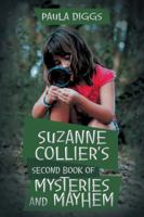 Suzanne Collier's Second Book of Mysteries and Mayhem 1532068212 Book Cover